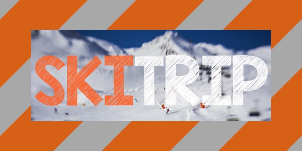 Ski Trip