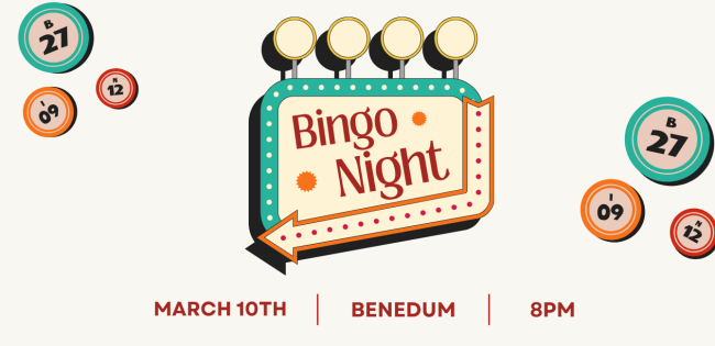 Bingo Night in the Benedum on March 10th at 8pm