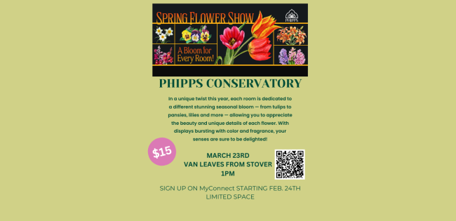 A trip to Phipps Conservatory on March 23rd at 1pm