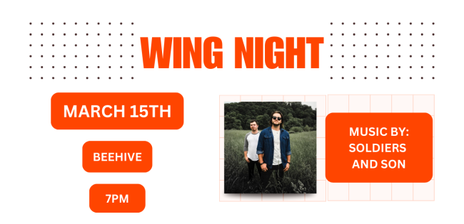 Wing Night in the beehive on March 15th at 7pm